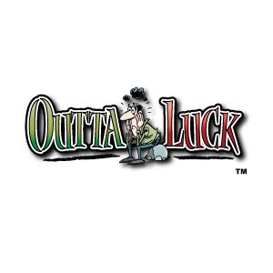 Outta Luck 1